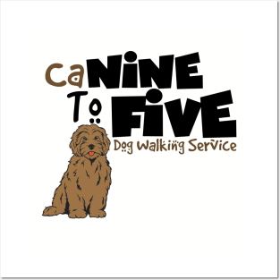 CaNINE TO FIVE Dog Walking Service Posters and Art